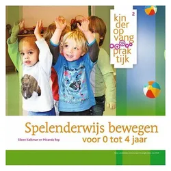 Spelenderwijs bewegen, Schulbücher von Eileen Kalkman, Miranda Rep