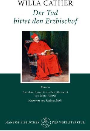Willa Cather - Der Tod bittet den Erzbischof - Preis vom 30.09.2026 09:01:18 h