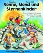 Birgit Laux - Sonne, Mond und Sternenkinder: Mit der Mondmaus in Spielen, Liedern und Geschichten die Phänomene des Himmels erforschen - Preis vom 18.10.2026 15:28:09 h
