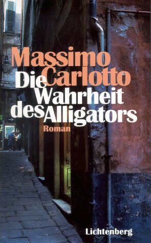 Massimo Carlotto - Die Wahrheit des Alligators - Preis vom 30.09.2026 22:30:23 h