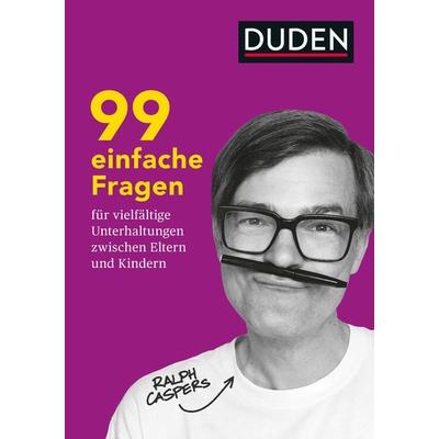 99 einfache Fragen für vielfältige Unterhaltungen zwischen Eltern und Kindern, Taschenbuch von Ralph Caspers, Duden ein Imprint von Cornelsen Verlag