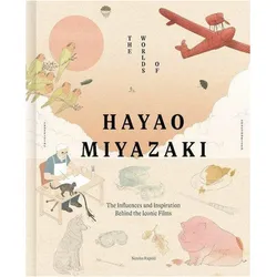The Worlds of Hayao Miyazaki, Fachbücher von Nicolas Rapold