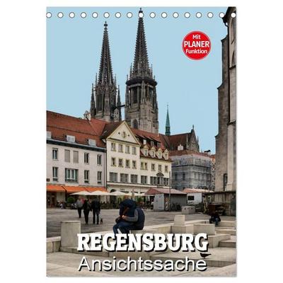 Regensburg - Ansichtssache (Tischkalender 2027 DIN A5 hoch), CALVENDO Monatskalender
