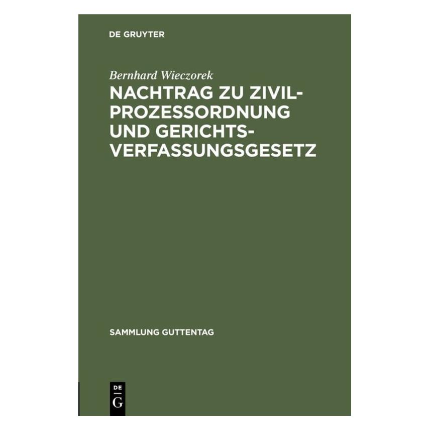 De Gruyter Wieczorek:Nachtrag zu Zivilprozessordnu (Deutsch, Hardcover, Bernhard Wieczorek) (67767609)