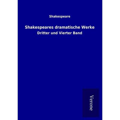 Shakespeares dramatische Werke, Taschenbuch von Shakespeare, BoD - Books on Demand