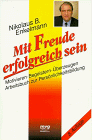 Enkelmann, Nikolaus B. - Mit Freude erfolgreich sein - Preis vom 30.09.2026 22:30:23 h