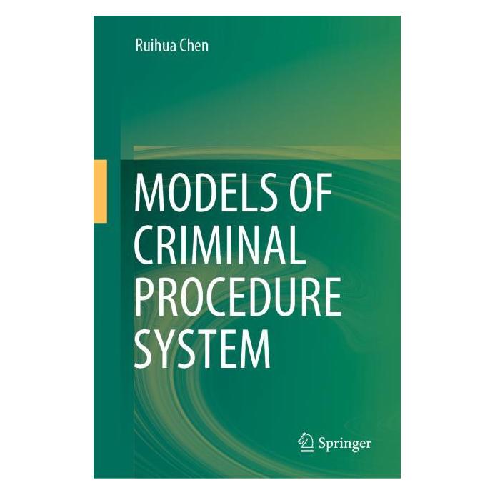Springer Models of Criminal Procedure System (Englisch, Hardcover, Ruihua Chen) (63723982)