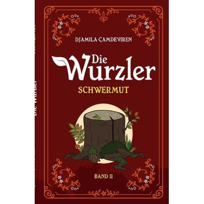 Die Wurzler, Taschenbuch von Djamila Çamdeviren, Epubli, 978-3-7549-6836-9