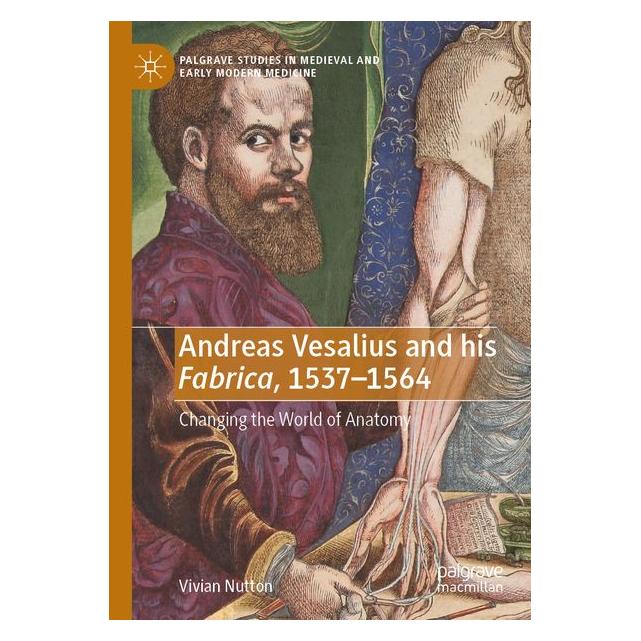 Umbreit Andreas Vesalius and his Fabrica, 1537-1564 (Englisch, Softcover, Vivian Nutton) (72042358)