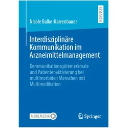 Interdisziplinäre Kommunikation im Arzneimittelmanagement, Fachbücher von Nicole Balke-Karrenbauer