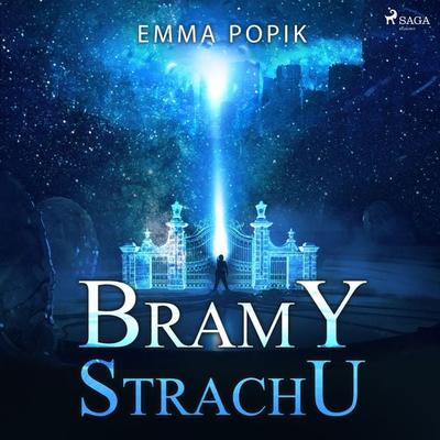 Bramy strachu - Emma Popik, Audio, 9788726631500