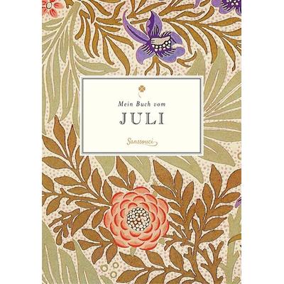 Mein Buch vom Juli, Gebundene Ausgabe von Liane Dirks, Sanssouci, 978-3-99056-035-8