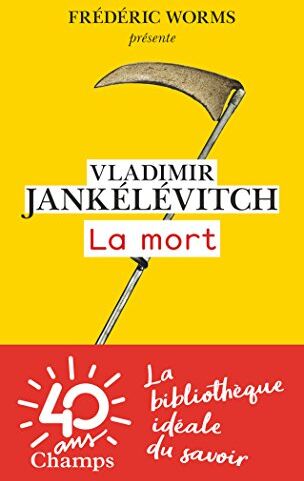 Frédéric Worms - La mort - Preis vom 02.10.2026 23:42:20 h
