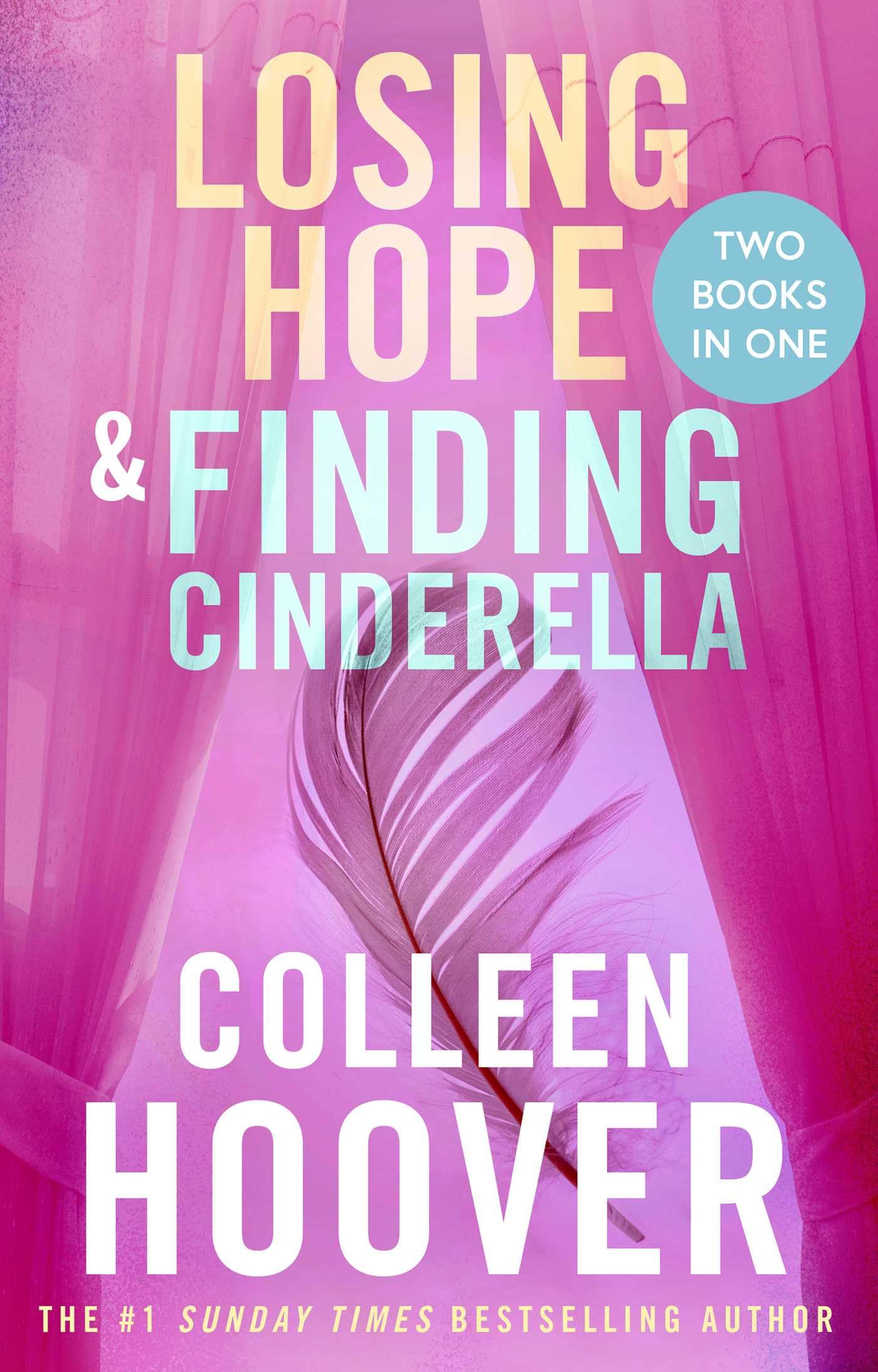 Colleen Hoover - Losing Hope / Finding Cinderella Bind-up: A special bind-up edition featuring the second and third instalments in the beautifully emotional Hopeless series - Preis vom 30.09.2026 22:30:23 h