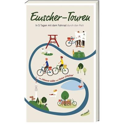Emscher-Touren, Taschenbuch von Johannes Wilkes,Rainer Götzfried, Ars Vivendi, 978-3-7472-0198-5