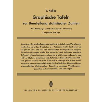 Graphische Tafeln zur Beurteilung statistischer Zahlen, Taschenbuch von Siegfried Koller, Springer Berlin, 978-3-642-53345-7