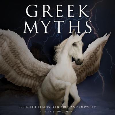 Greek Myths - Martin J. Dougherty, Audio, 9781838860028