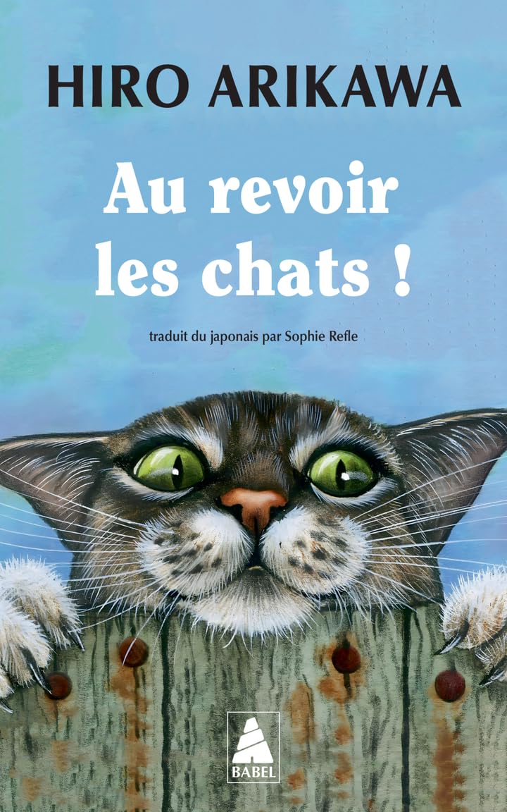Hiro Arikawa - Au revoir les chats ! - Preis vom 30.09.2026 09:01:18 h