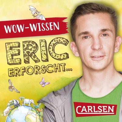 Berliner Mauer: Eine Grenze mitten durch die Stadt (WOW-Wissen von Eric erforscht) & 13 - Eric Mayer, Audio, 9783646103762