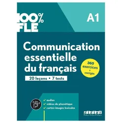 100 % FLE. Communication de base en français A1, Schulbücher von Collectif