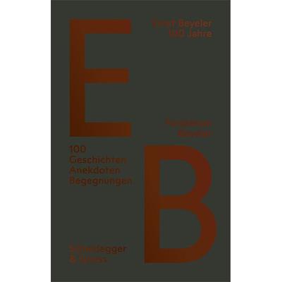Ernst Beyeler – 100 Jahre, Taschenbuch von Susanne Kübler, Scheidegger & Spiess, 978-3-03942-076-6