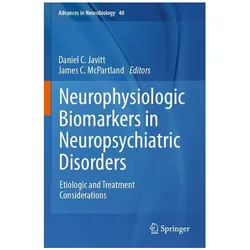 Neurophysiologic Biomarkers in Neuropsy, Fachbücher von James C. McPartland, Daniel C. Javitt