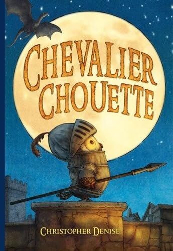 Christopher Denise - Chevalier Chouette - Preis vom 16.10.2026 11:41:07 h
