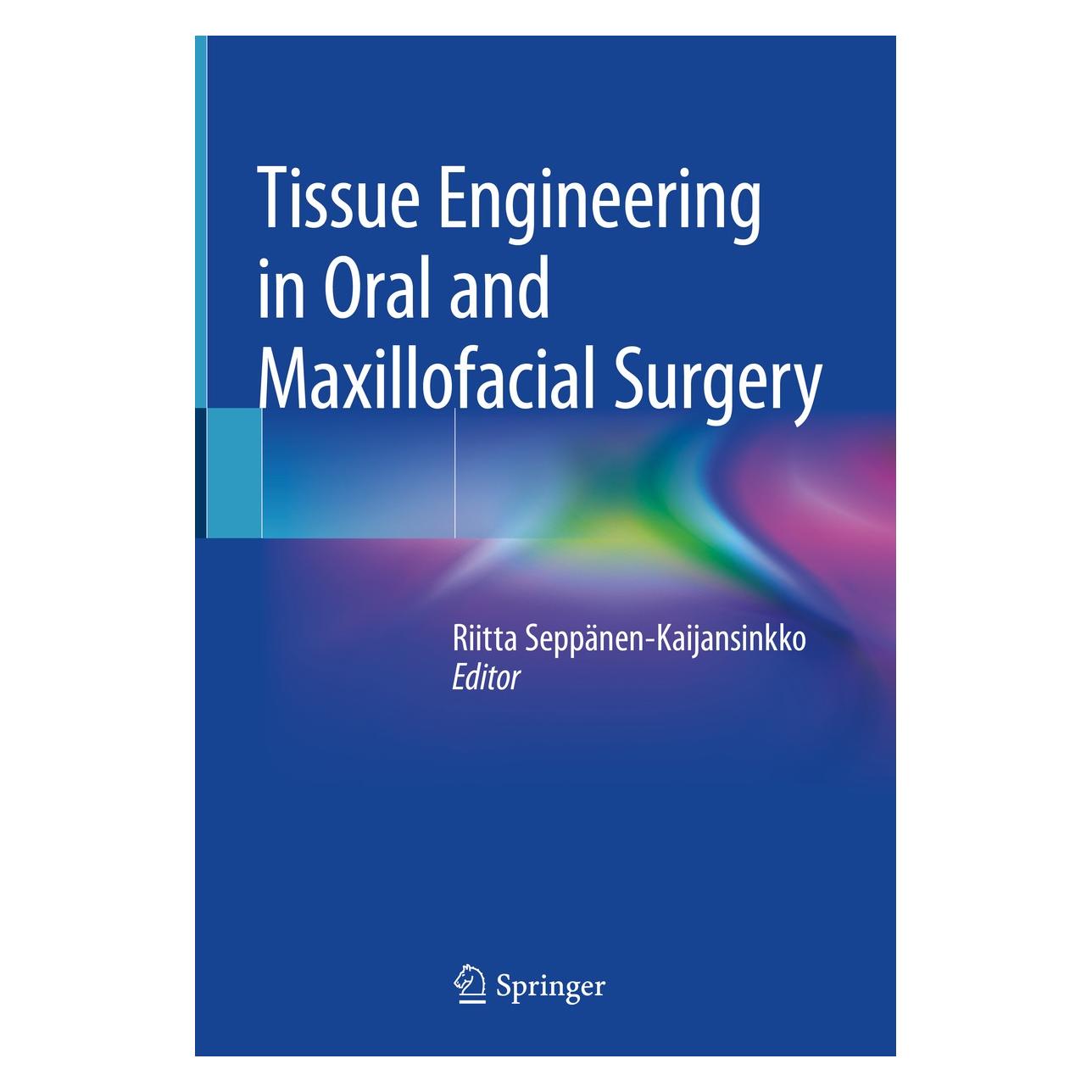 Springer Tissue Engineering in Oral and Maxillof (Englisch, Hardcover, Riitta Seppänen-Kaijansinkko) (9783030245160)