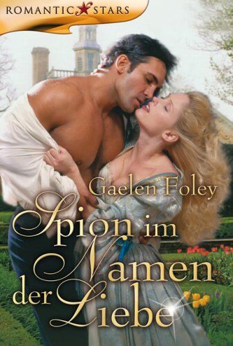 Gaelen Foley - Spion im Namen der Liebe - Preis vom 09.10.2026 07:28:09 h