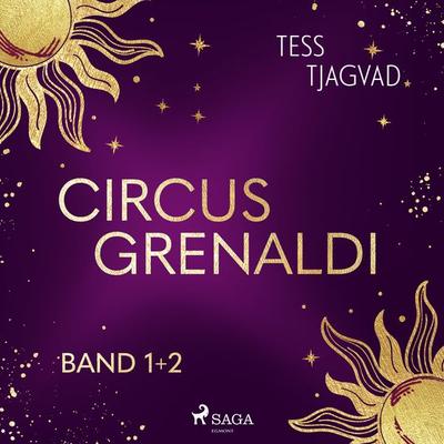 Circus Grenaldi (Band 1 + 2) - Tess Tjagvad, Audio, 9788727145808