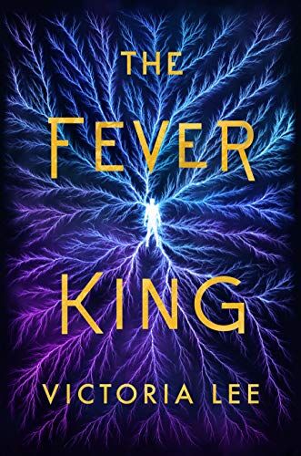 Victoria Lee - The Fever King (Feverwake, Band 1) - Preis vom 13.10.2026 11:25:28 h