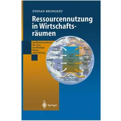 Ressourcennutzung in Wirtschaftsräumen, Fachbücher von Stefan Bringezu