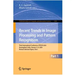 Recent Trends in Image Processing and Pattern Recognition, Fachbücher von Bharti Gawali, C Santosh
