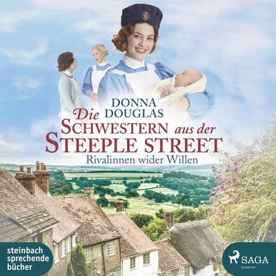 Die Schwestern aus der Steeple Street: Rivalinnen wider Willen - Donna Douglas, Audio, 9788726396935