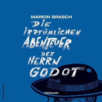 Die irrtümlichen Abenteuer des Herrn Godot - Marion Brasch, Audio, 9783863913793