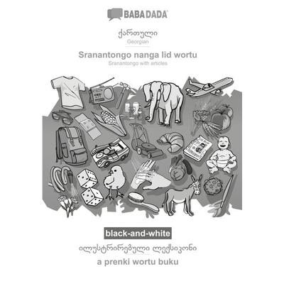 Georgian (in georgian script) - Sranantongo with articles (in srn script), visual dictionary, BW, Taschenbuch von Babadada GmbH, Babadada,