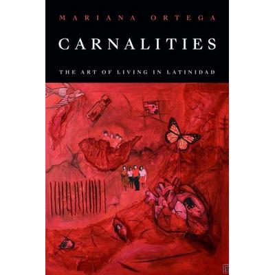 Carnalities, Taschenbuch von Mariana Ortega, Duke University Press, 978-1-4780-3127-7