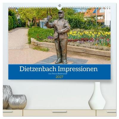 Dietzenbach Impressionen (hochwertiger Premium Wandkalender 2027 DIN A2 quer), Kunstdruck in Hochglanz