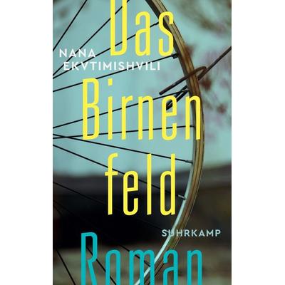 Das Birnenfeld, Taschenbuch von Nana Ekvtimishvili, Suhrkamp