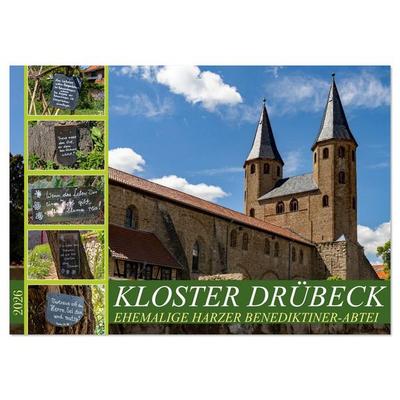 Kloster Drübeck-Ehemalige Harzer Benediktiner-Abtei (Wandkalender 2026 DIN A2 quer), CALVENDO Monatskalender