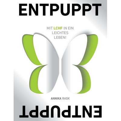 Entpuppt, Taschenbuch von Annika Rask, BoD – Books on Demand