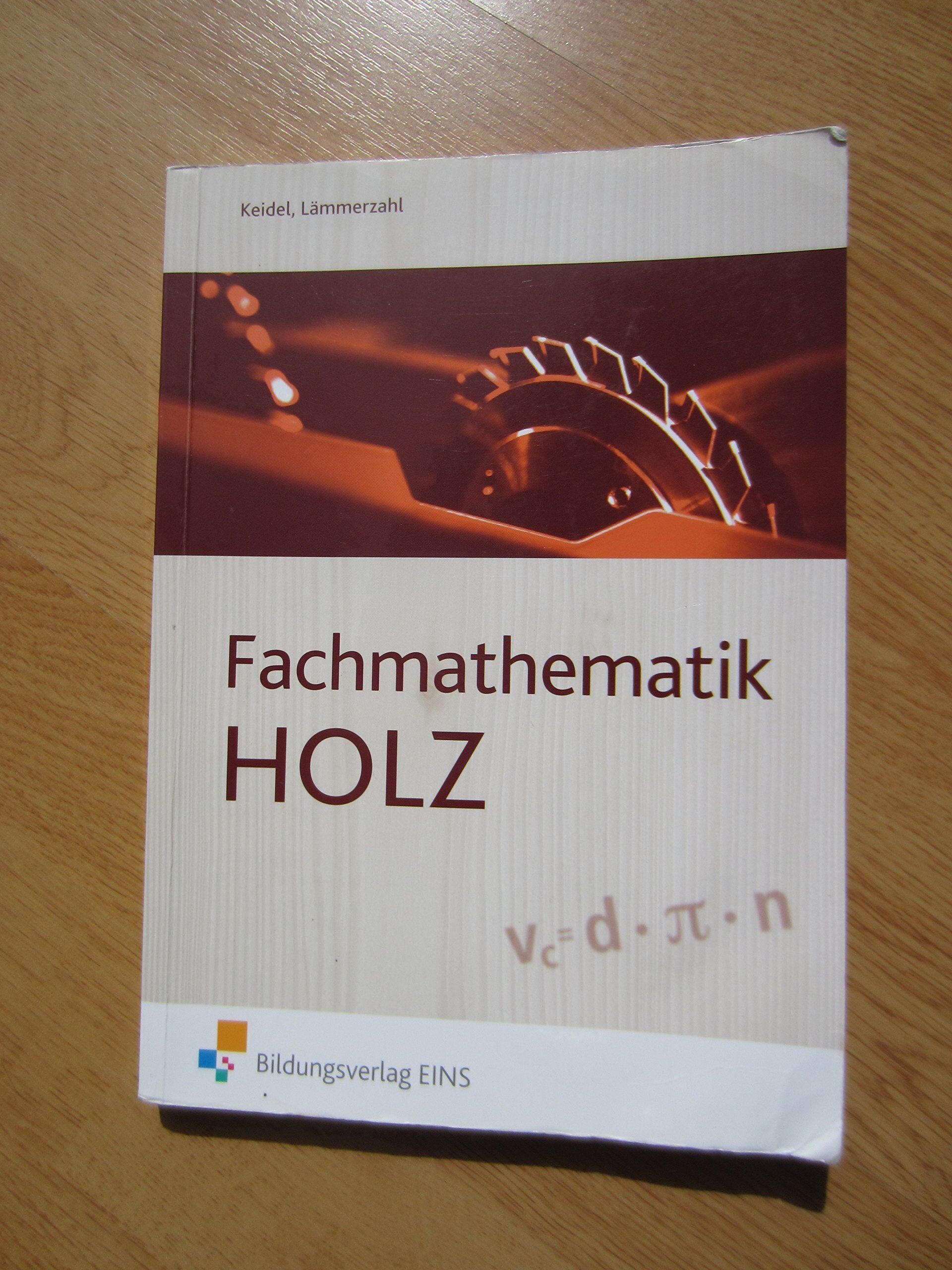 Helmut Frenzel - Fachmathematik Holz. Lehr-/Fachbuch - Preis vom 06.10.2026 07:26:00 h