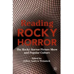 Reading Rocky Horror, Schulbücher von Jeffrey Andrew Weinstock