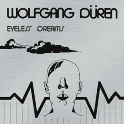 Düren, W: Eyeless Dreams - Wolfgang Düren, CD