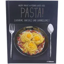 Buch Pasta!: Lasagne, Ravioli Und Can...