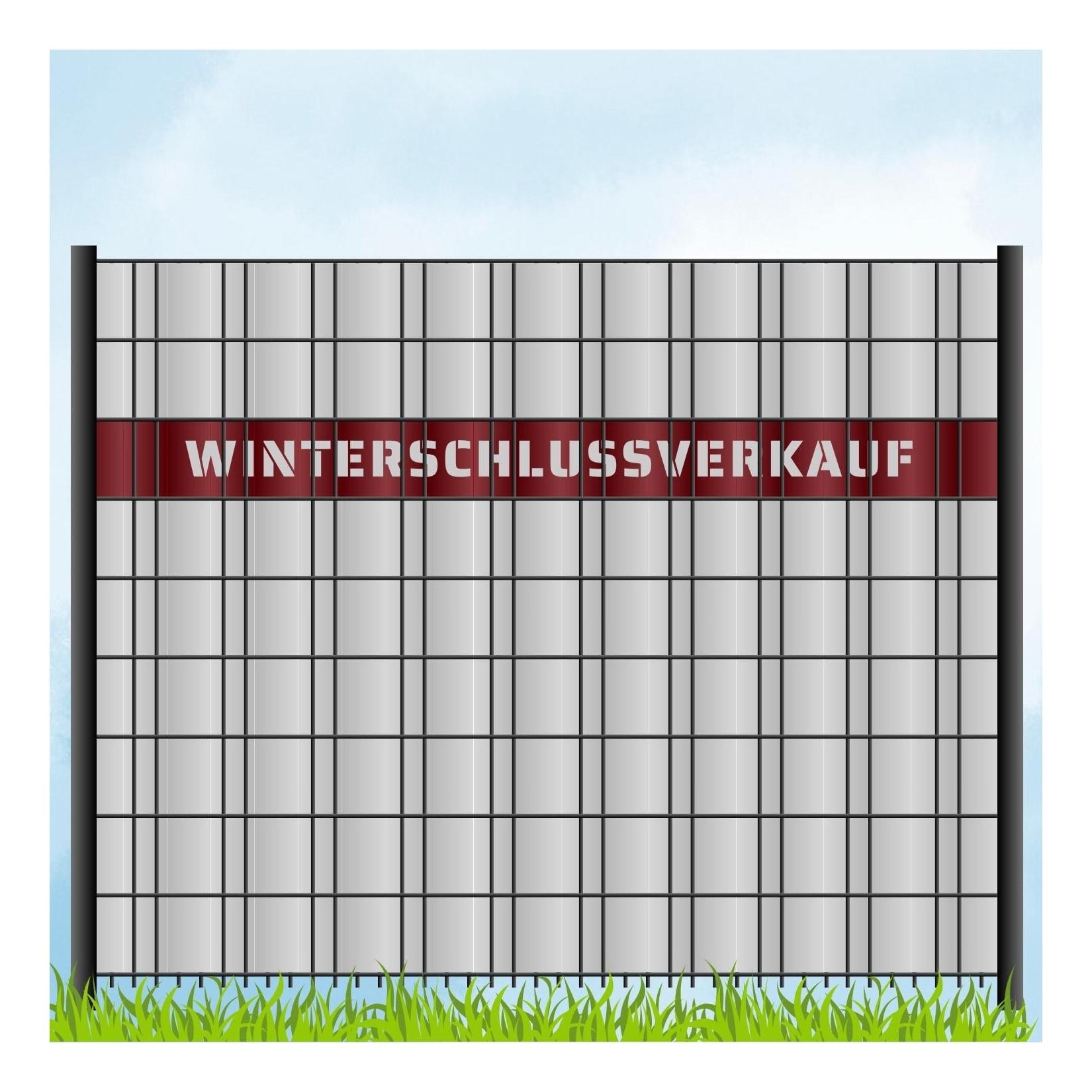 zaun zu® Sichtschutzstreifen Laser Beschriftung "WINTERSCHLUSSVERKAUF" Bordeauxrot 2,55m