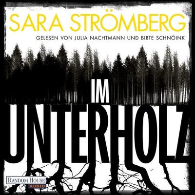 Im Unterholz - Sara Strömberg, Audio, 9783837168488