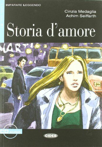 Cinzia Medaglia - Storia D'Amore [With CD (Audio)] (Imparare Leggendo) - Preis vom 02.10.2026 23:42:20 h