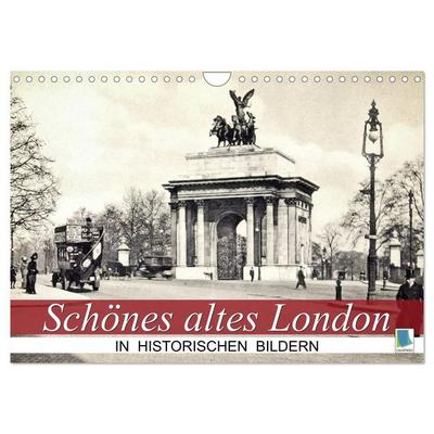 Schönes altes London in historischen Bildern (Wandkalender 2027 DIN A4 quer), CALVENDO Monatskalender