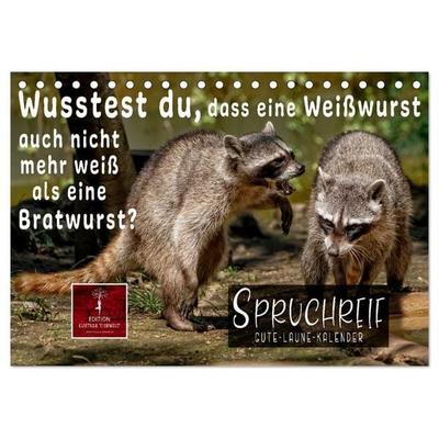 Spruchreif - Gute-Laune-Kalender (Tischkalender 2027 DIN A5 quer), CALVENDO Monatskalender